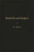 E-Book (pdf) Elastizität und Festigkeit von Carl von Bach