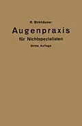 E-Book (pdf) Augenpraxis für Nichtspezialisten von R. Birkhäuser