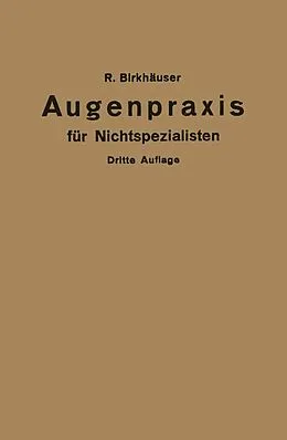 E-Book (pdf) Augenpraxis für Nichtspezialisten von R. Birkhäuser