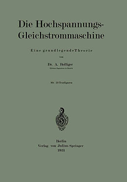 E-Book (pdf) Die Hochspannungs-Gleichstrommaschine von A. Bolliger
