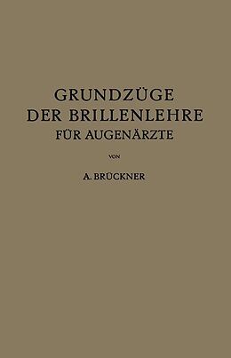 E-Book (pdf) Grundzüge der Brillenlehre für Augenärzte von A. Brückner