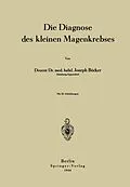 E-Book (pdf) Die Diagnose des kleinen Magenkrebses von Joseph Bücker