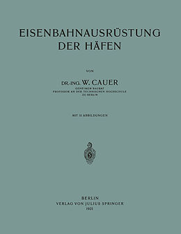 E-Book (pdf) Eisenbahnausrüstung der Häfen von Wilhelm Cauer