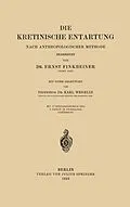 E-Book (pdf) Die Kretinische Entartung von Ernst Finkbeiner