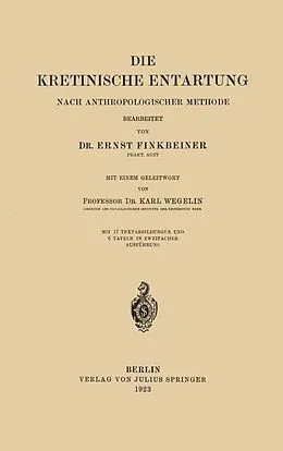 E-Book (pdf) Die Kretinische Entartung von Ernst Finkbeiner
