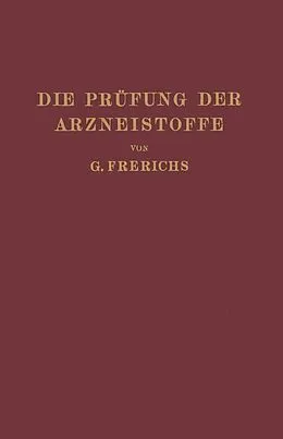 E-Book (pdf) Die Prüfung der Arzneistoffe nach dem Deutschen Arzneibuch von G. Frerichs
