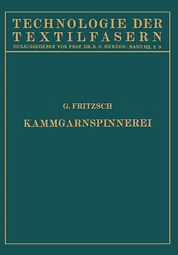 E-Book (pdf) Die Wollspinnerei B. Kammgarnspinnerei von NA Fritzsch