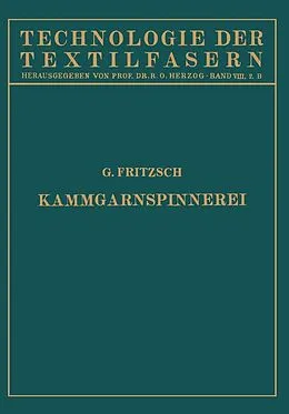 E-Book (pdf) Die Wollspinnerei B. Kammgarnspinnerei von NA Fritzsch