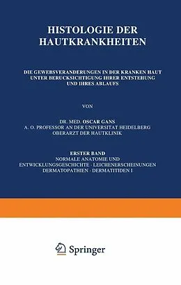 E-Book (pdf) Histologie der Hautkrankheiten von Oscar Gans