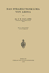 E-Book (pdf) Das Strahlungsklima von Arosa von Paul Götz