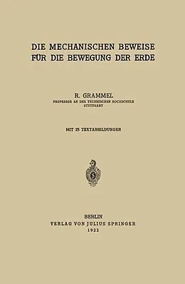 E-Book (pdf) Die Mechanischen Beweise für die Bewegung der Erde von R. Grammel
