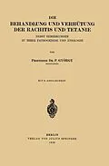 E-Book (pdf) Die Behandlung und Verhütung der Rachitis und Tetanie von P. György