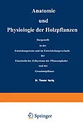 E-Book (pdf) Anatomie und Physiologie der Holzpflanzen von NA Hartig