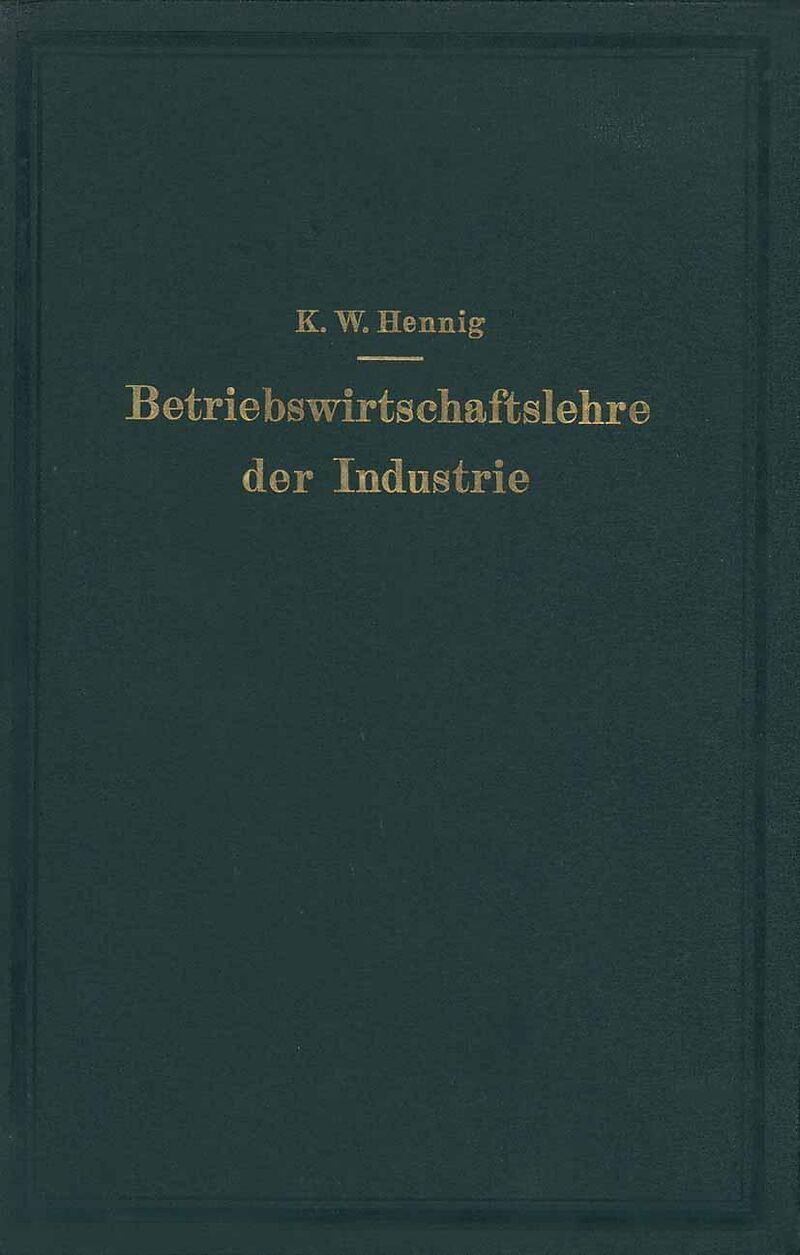 Betriebswirtschaftslehre der Industrie