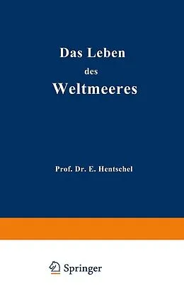E-Book (pdf) Das Leben des Weltmeeres von Ernst Hentschel