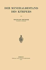 E-Book (pdf) Der Mineralbestand des Körpers von Wolfgang Heubner