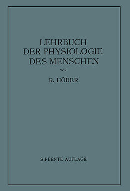 E-Book (pdf) Lehrbuch der Physiologie des Menschen von Rudolf Höber
