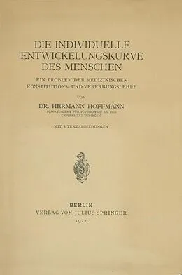 E-Book (pdf) Die individuelle Entwickelungskurve des Menschen von Hermann Hoffmann