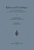 E-Book (pdf) Klima und Gradtage in ihren Beziehungen zur Heiz- und Lüftungstechnik von M. Hottinger