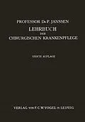 E-Book (pdf) Lehrbuch der Chirurgischen Krankenpflege von P. Janssen