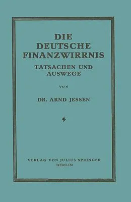 E-Book (pdf) Die Deutsche Finanzwirrnis von Arnd Jessen