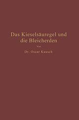 E-Book (pdf) Das Kieselsäuregel und die Bleicherden von Oscar Kausch