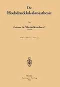 E-Book (pdf) Die Hochdrucklokalanästhesie von Martin Kirschner