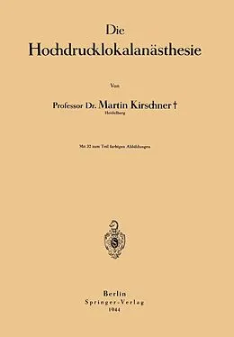E-Book (pdf) Die Hochdrucklokalanästhesie von Martin Kirschner