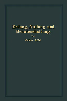 E-Book (pdf) Erdung, Nullung und Schutzschaltung von Oskar Löbl