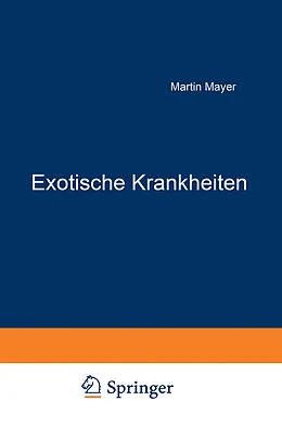 E-Book (pdf) Exotische Krankheiten von Martin Mayer