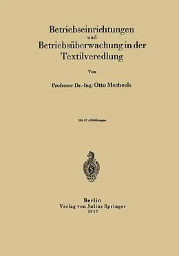 E-Book (pdf) Betriebseinrichtungen und Betriebsüberwachung in der Textilveredlung von Otto Mecheels
