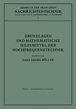 E-Book (pdf) Grundlagen und mathematische Hilfsmittel der Hochfrequenztechnik von Hans Georg Möller