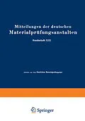 E-Book (pdf) Mitteilungen der deutschen Materialprüfungsanstalten von O. Bauer, O. Vollenbruck, G. Schikorr