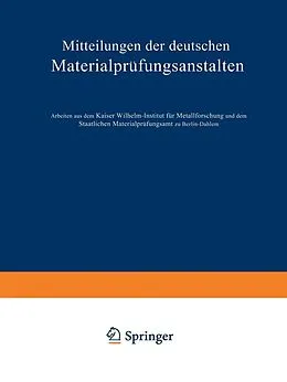 E-Book (pdf) Mitteilungen der deutschen Materialprüfungsanstalten von O. Bauer, M. Hansen, Frhrn. v. Göler