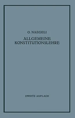 E-Book (pdf) Allgemeine Konstitutionslehre von O. Naegeli