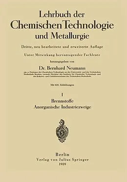 E-Book (pdf) Lehrbuch der Chemischen Technologie und Metallurgie von Bernhard Neumann