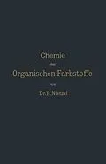 E-Book (pdf) Chemie der Organischen Farbstoffe von Rudolf Nietzki