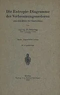 E-Book (pdf) Die Entropie-Diagramme der Verbrennungsmotoren einschließlich der Gasturbine von P. Ostertag
