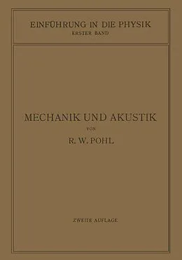 E-Book (pdf) Einführung in die Mechanik und Akustik von Robert Wichard Pohl