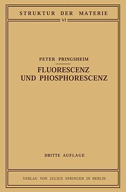 E-Book (pdf) Fluorescenz und Phosphorescenz im Lichte der Neueren Atomtheorie von Peter Pringsheim
