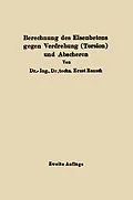 E-Book (pdf) Berechnung des Eisenbetons gegen Verdrehung (Torsion) und Abscheren von Ernst Rausch