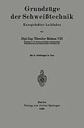 E-Book (pdf) Grundzüge der Schweißtechnik von Theodor Ricken
