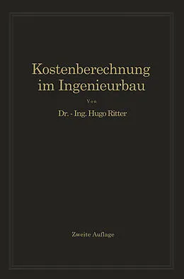 E-Book (pdf) Kostenberechnung im Ingenieurbau von Hugo Ritter