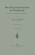 E-Book (pdf) Das Pirquetsche System der Ernährung von B. Schick