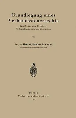 E-Book (pdf) Grundlegung eines Verbandssteuerrechts von Hans-G. Schultze-Schlutius