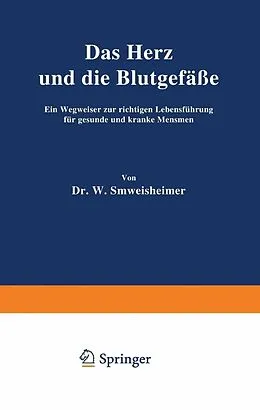 E-Book (pdf) Das Herz und die Blutgefäße von W. Schweisheimer