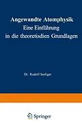 E-Book (pdf) Angewandte Atomphysik von Rudolf Seeliger