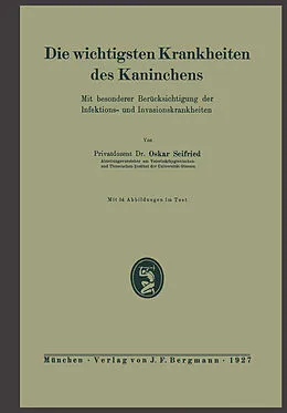 E-Book (pdf) Die wichtigsten Krankheiten des Kaninchens von Oskar Seifried