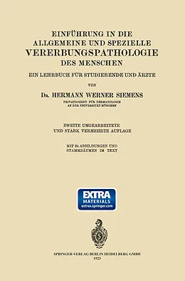 E-Book (pdf) Einführung in die Allgemeine und Spezielle Vererbungspathologie des Menschen von Hermann Werner Siemens