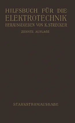 E-Book (pdf) Hilfsbuch für die Elektrotechnik von Karl Strecker